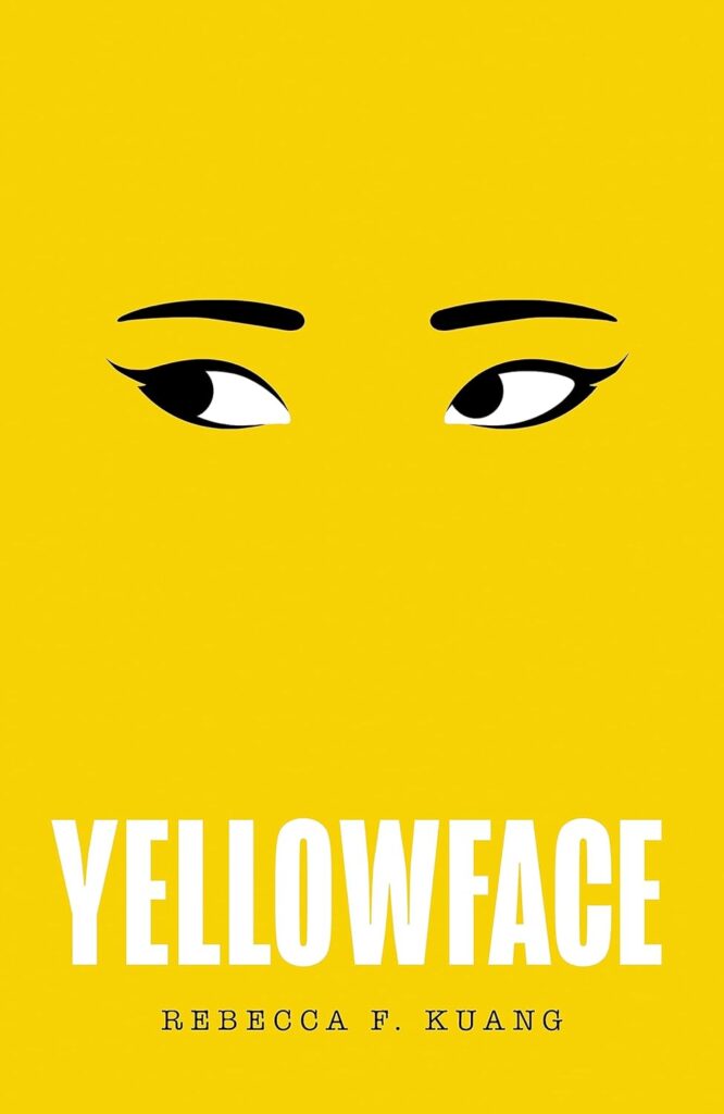 Yellowface by Rebecca F